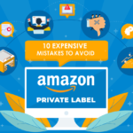 The Ultimate Guide to Private Label Products on Amazon